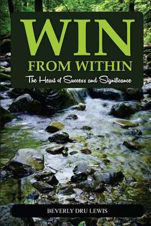 Win from Within de Beverly Dru Lewis