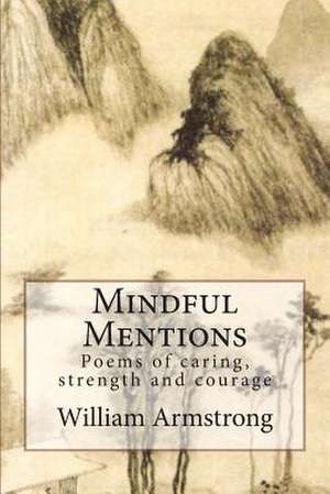 Mindful Mentions de William Armstrong