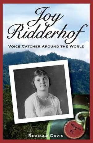 Joy Ridderhof de Rebecca Davis