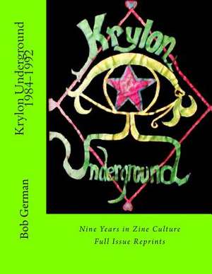 Krylon Underground 1984-1992 de Bob German