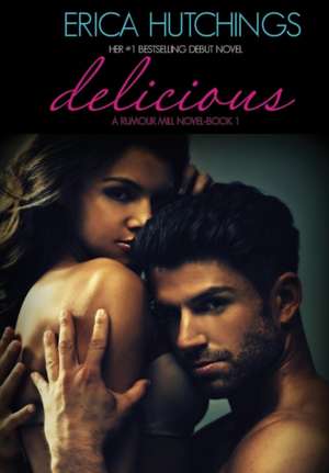 Delicious de Erica Hutchings