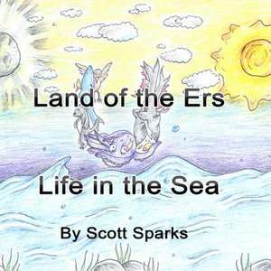 Land of the Ers de Scott Sparks