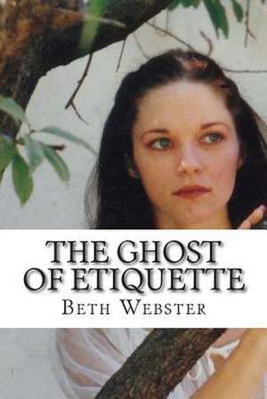 The Ghost of Etiquette