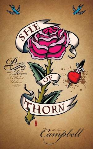 She of Thorn de Kalynn Campbell