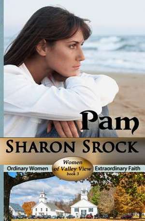 Pam de Sharon Srock