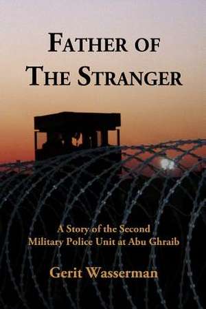 Father of the Stranger de MR Gerit Wasserman