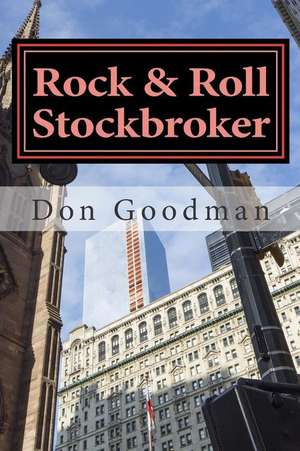 Rock & Roll Stockbroker