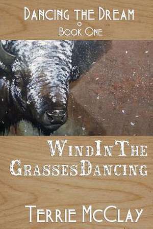 Wind in the Grasses Dancing