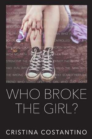 Who Broke the Girl?