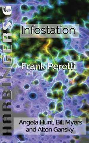 Infestation de Frank Peretti