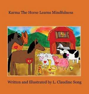 Karma the Horse Learns Mindfulness