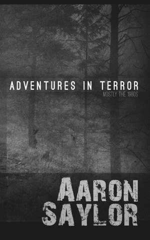 Adventures in Terror