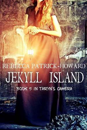 Jekyll Island de Rebecca Patrick-Howard