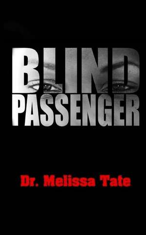 Blind Passenger