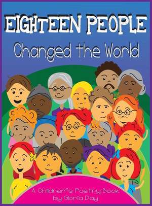 Eighteen People Changed the World