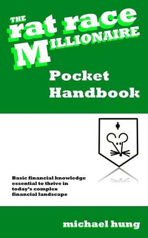 The Rat Race Millionaire Pocket Handbook