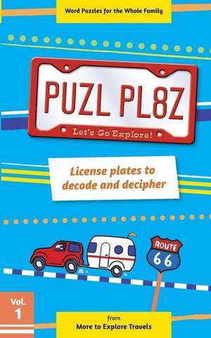 Puzl Pl8z License Plates to Decode and Decipher