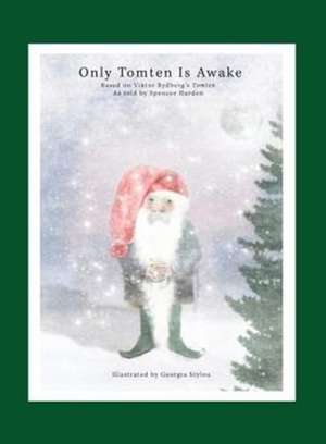 Only Tomten Is Awake de Viktor Rydberg