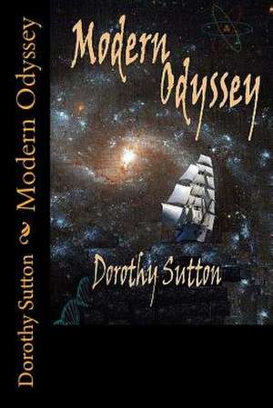 Modern Odyssey de Dorothy Sutton