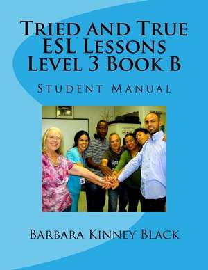 Tried and True ESL Lessons Level 3 Book B