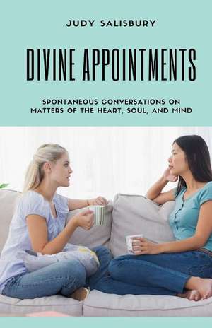 Divine Appointments de Judy Salisbury