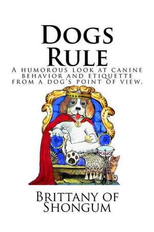 Dogs Rule