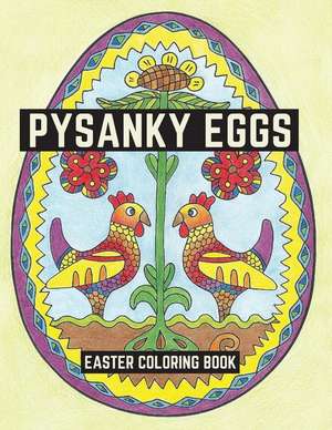 Pysanky Eggs