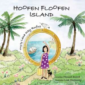 Hoofen Floofen Island de Lena K. Rufus