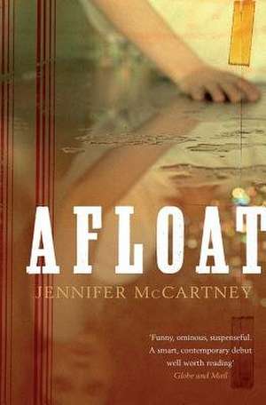 Afloat de Jennifer McCartney