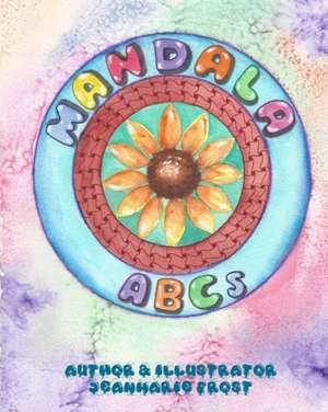 Frost, J: MANDALA ABCS