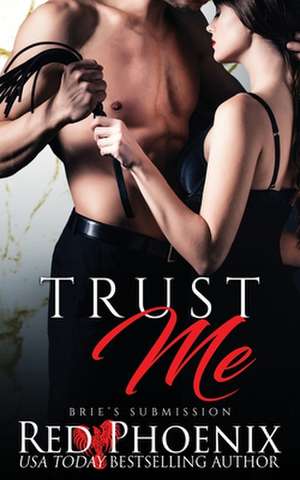 Trust Me de Red Phoenix