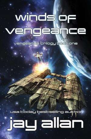 Winds of Vengeance de Jay Allan