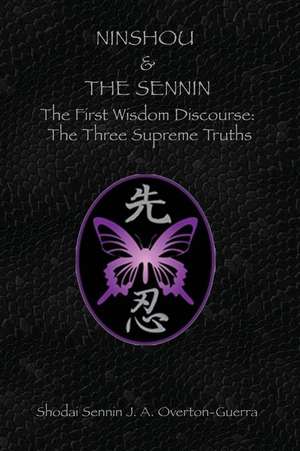 NINSHOU AND THE SENNIN de Shodai Sennin J. A. Overton-Guerra