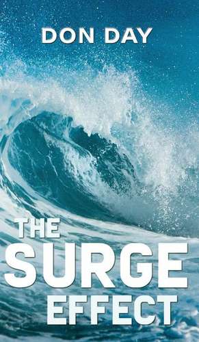 The Surge Effect de Don Day