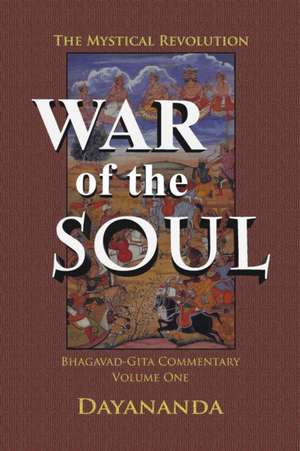 War of the Soul de Dayananda