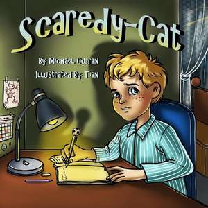 Scaredy-Cat de Michael Curran