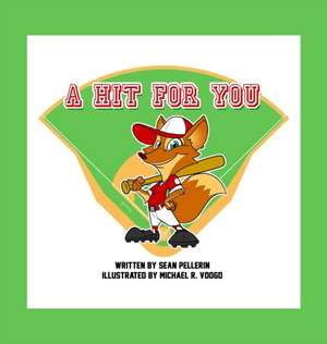 A Hit For You de Sean M Pellerin