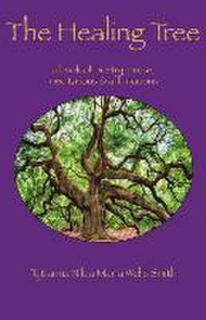 The Healing Tree de Tytianna Ringstaff