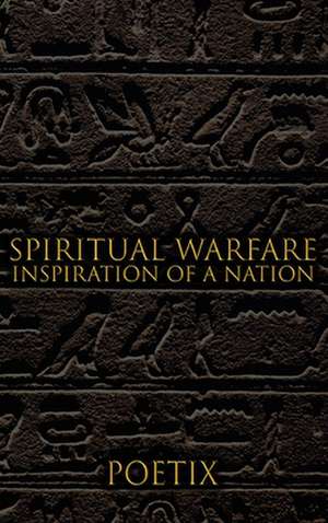 Spiritual Warfare de Poetix