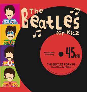 The Beatles for Kidz de John Millea