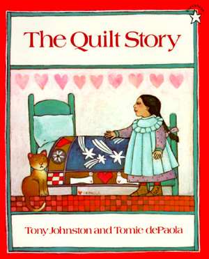 The Quilt Story de Tony Johnston