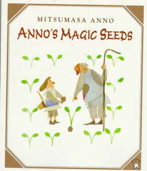 Anno's Magic Seeds de Mitsumasa Anno