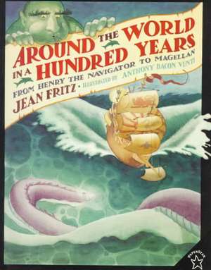 Around the World in a Hundred Years de Jean Fritz