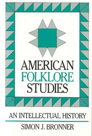 Bronner, S: American Folklore Studies (P)