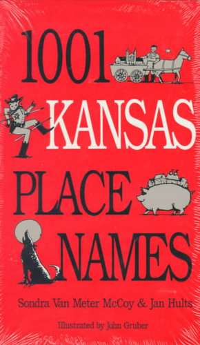 1001 Kansas Place Names de Sondra McCoy