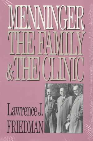Friedman, L: Menninger