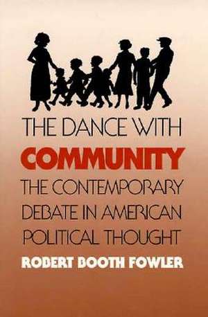 Dance with Community (PB) de Robert Booth Fowler