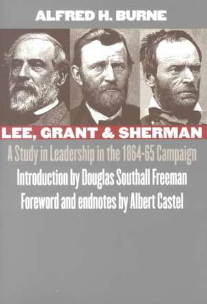 Lee, Grant, & Sherman (PB) de Alfred H. Burne