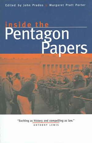 Inside the Pentagon Papers de John Prados