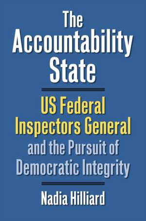 The Accountability State de Nadia Hilliard